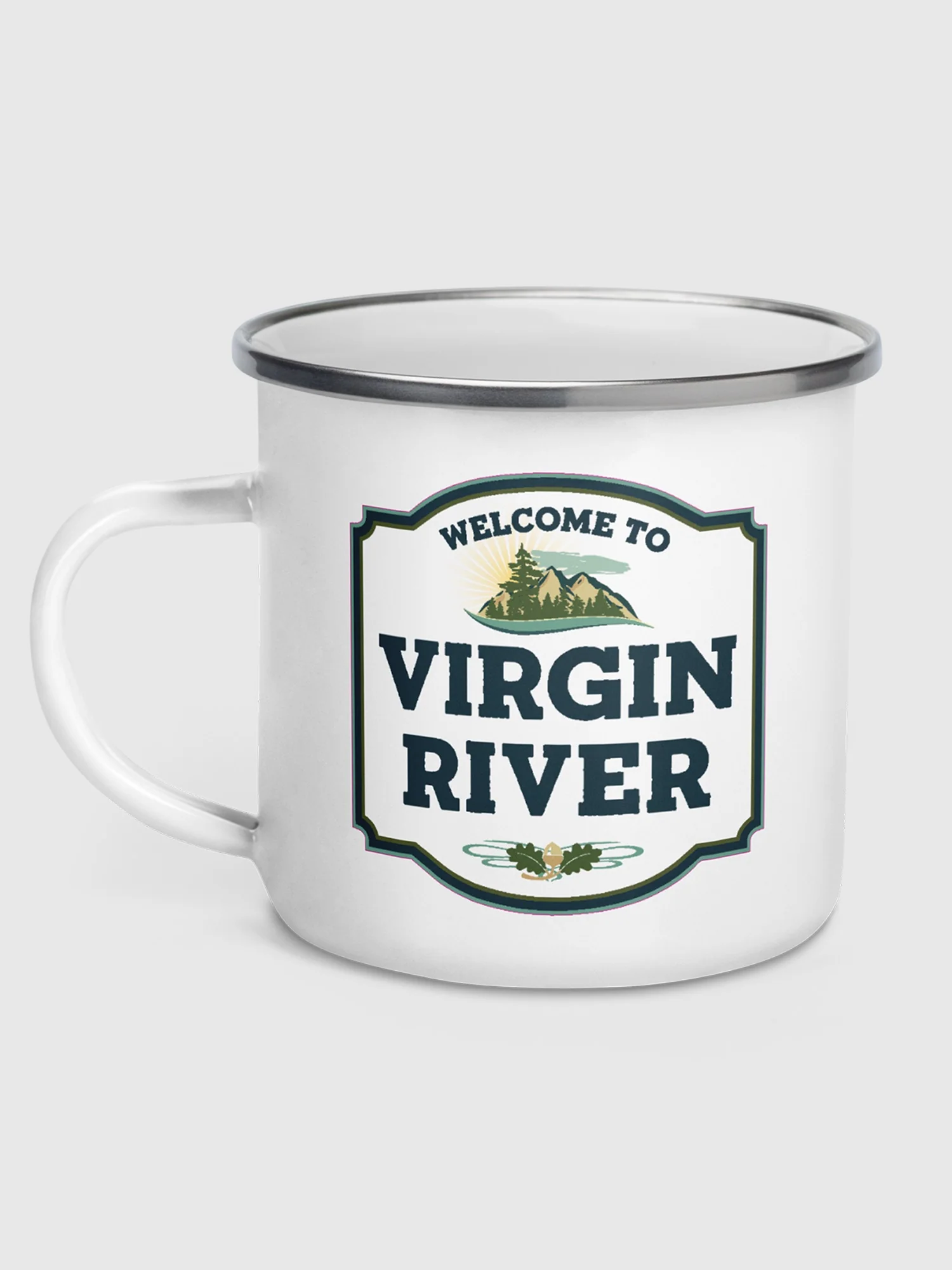 Virgin River Welcome To Virgin River Enamel Mug